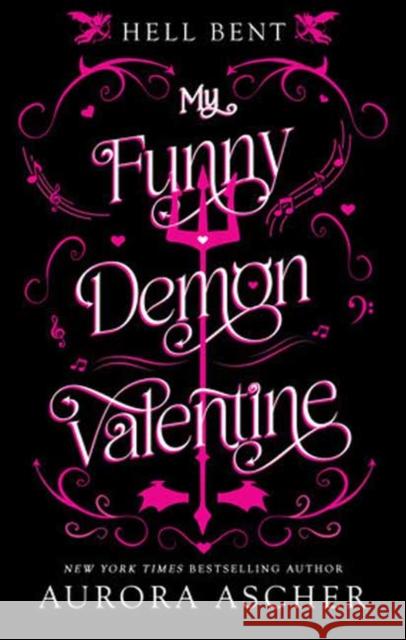 My Funny Demon Valentine Aurora Ascher 9781496756756 Kensington Publishing - książka