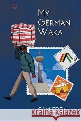 My German Waka Sam Edein 9789789944514 Quramo Publishing - książka