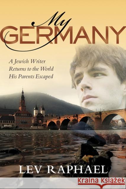 My Germany Lev Raphael 9780299231507 University of Wisconsin Press - książka