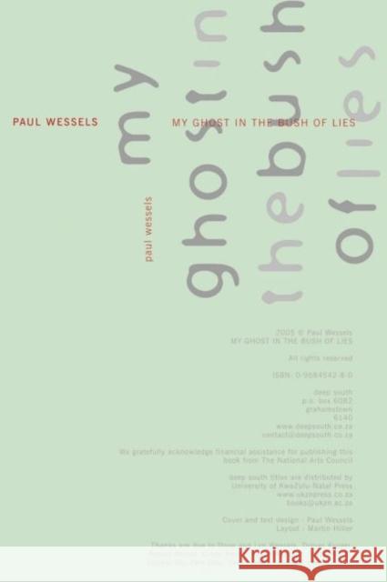 My Ghost In The Bush Of Lies Paul Wessels 9780958454285 University of Kwazulu Natal Press - książka