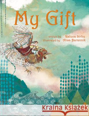 My Gift Raluca Sirbu 9781592115563 Histria Kids - książka