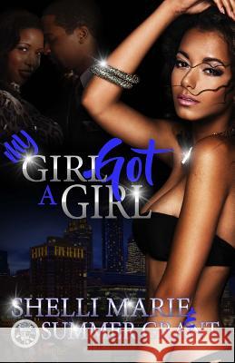 My GIRL Got A GIRL Grant, Summer 9781536945027 Createspace Independent Publishing Platform - książka