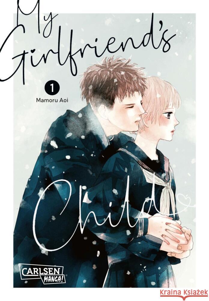 My Girlfriend's Child 1 Aoi, Mamoru 9783551803764 Carlsen Manga - książka