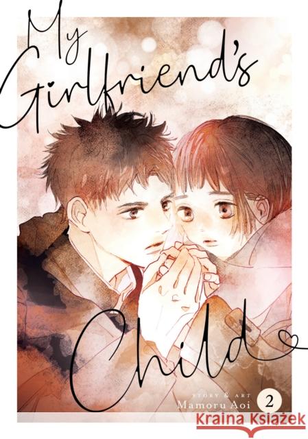 My Girlfriend's Child Vol. 2 Mamoru Aoi 9781685797072 Seven Seas - książka