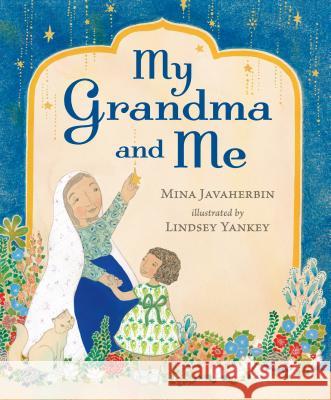 My Grandma and Me Mina Javaherbin Lindsey Yankey 9780763694944 Candlewick Press (MA) - książka