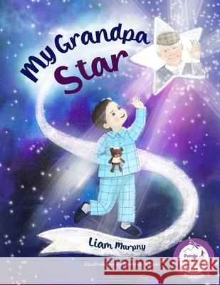 My Grandpa Star  9781838173333 Liam Murphy - książka