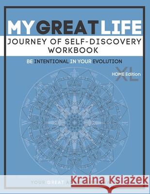 My Great Life XL: Journey of Self Discovery Home Edition Jasmim Paixao Mark Enright 9781716307614 Great Ape - Intentional Evolution - książka