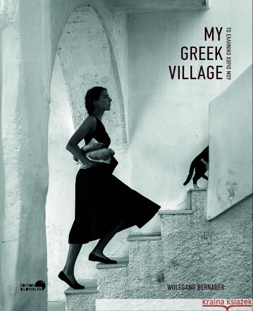 My Greek Village Bernauer, Wolfgang 9783965460188 Edition Bildperlen - książka