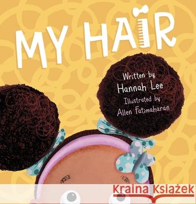 My Hair  9780571346868 Faber & Faber Childrenas - książka