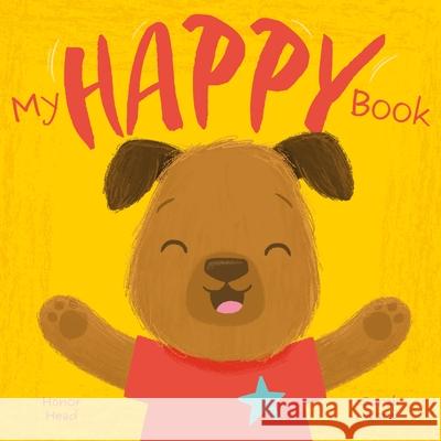 My Happy Book Honor Head Clare Arnold Sarah Ward 9781398844841 Arcturus Editions - książka