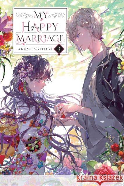 My Happy Marriage, Vol. 3 (light novel) Akumi Agitogi 9781975335045 Little, Brown & Company - książka