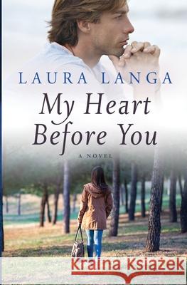 My Heart Before You Laura Langa 9780578741758 Laura Langa - książka