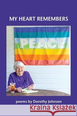My Heart Remembers Dorothy Johnson 9781948380454 Haley's - książka