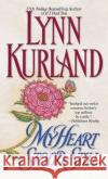 My Heart Stood Still Lynn Kurland 9780425181973 Berkley Publishing Group