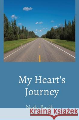 My Heart's Journey Nada Bazih 9798330285679 My Heart - książka