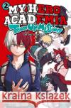 My Hero Academia Team Up Mission. Bd.2 Horikoshi, Kohei, Akiyama, Yoko 9783551795922 Carlsen Manga