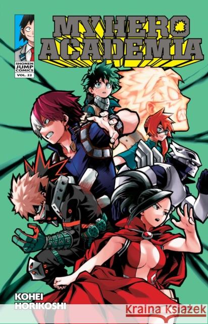 My Hero Academia, Vol. 22 Kohei Horikoshi 9781974709656 Viz Media, Subs. of Shogakukan Inc - książka