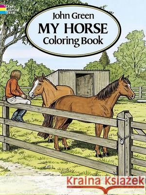 My Horse Coloring Book John Green 9780486280646 Dover Publications - książka