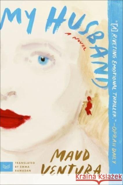 My Husband: A Novel Maud Ventura 9780063274839 HarperCollins Publishers Inc - książka