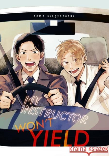 My Instructor Won't Yield Kingyobachi, Deme 9798888775059 Kodansha America, Inc - książka