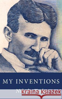 My Inventions Nikola Tesla 9781499165708 Createspace - książka