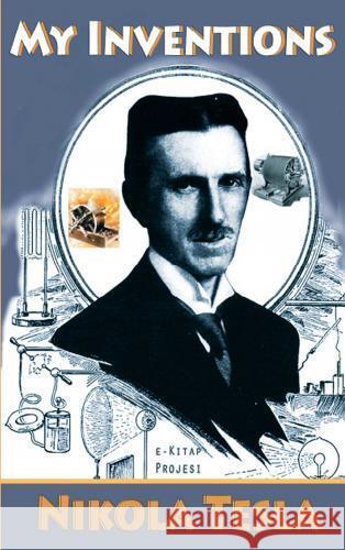 My Inventions Nikola Tesla 9786256015012 E-Kitap Projesi & Cheapest Books - książka