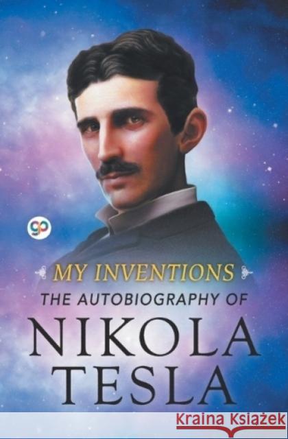 My Inventions Nikola Tesla 9789388118132 General Press India - książka