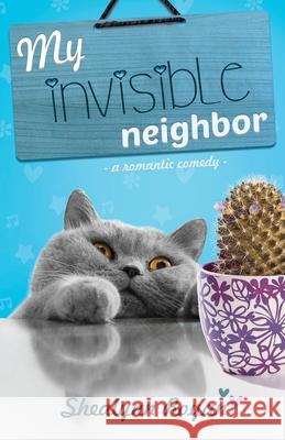 My invisible neighbor Shealynn Royan 9782901771067 Shealynn Royan - książka