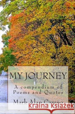My Journey Mark Alan Campo 9781441467201 Createspace - książka