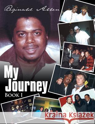 My Journey Book I Reginald Allen 9781434317674 Authorhouse - książka