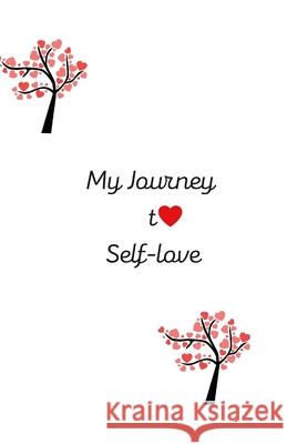 My journey to self-love D Williams 9781300583325 Lulu.com - książka