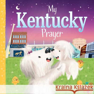 My Kentucky Prayer Karen Calderon Trevor McCurdie 9781728244532 Sourcebooks Wonderland - książka