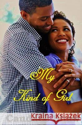 My Kind of Girl Candace Shaw 9781512290660 Createspace - książka