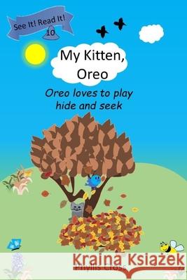 My Kitten, Oreo Phyllis Cross   9798649690638 Independently Published - książka