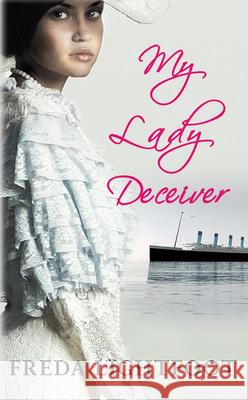 My Lady Deceiver Freda (Author) Lightfoot 9780749013431 Allison & Busby - książka