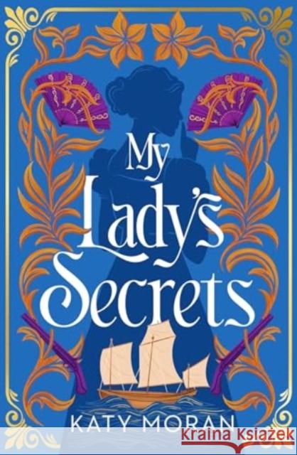 My Lady's Secrets Katy Moran 9781035914241 Bloomsbury Publishing (UK) - książka
