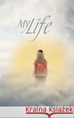My Life Tamilee Sherwood 9781426979163 Trafford Publishing - książka