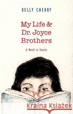My Life and Dr. Joyce Brothers Cherry, Kelly 9780817312435 University of Alabama Press - książka
