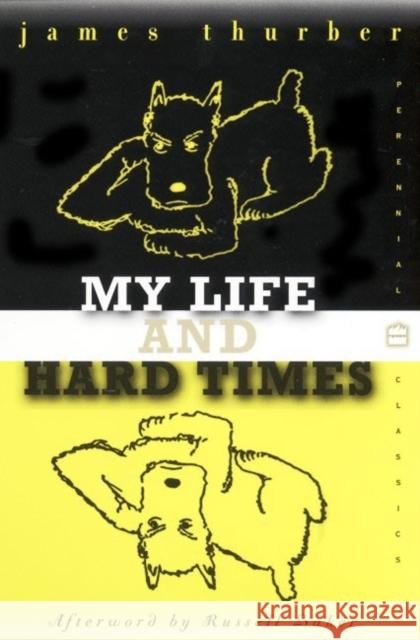 My Life and Hard Times James Thurber 9780060933081 HarperCollins Publishers - książka