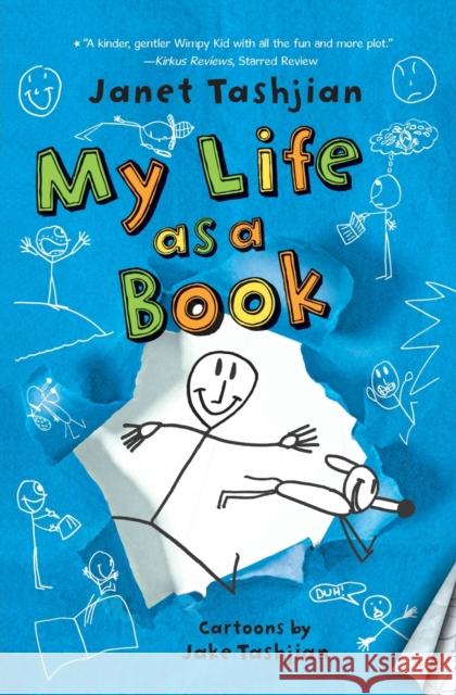 My Life as a Book Janet Tashjian Jake Tashjian 9780312672898 Square Fish - książka