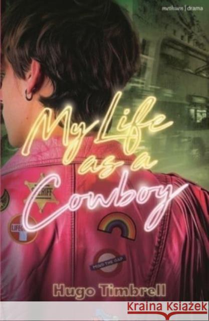 My Life as a Cowboy Hugo Timbrell 9781350519206 Bloomsbury Publishing PLC - książka