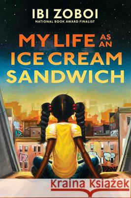 My Life as an Ice Cream Sandwich Ibi Zoboi 9780399187353 Dutton Books for Young Readers - książka