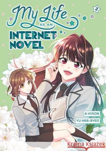 My Life as an Internet Novel Vol. 2 Yu Han-ryeo 9780593901311 Random House Graphic - książka