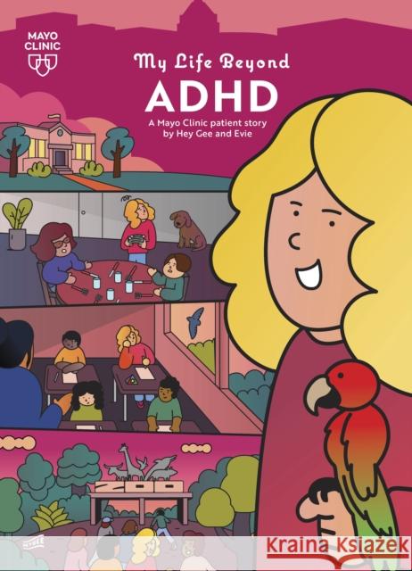 My Life Beyond ADHD Hey Gee 9798887703879 Taylor & Francis Ltd - książka