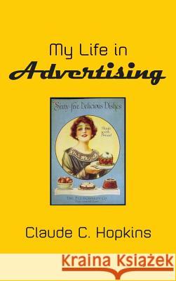 My Life in Advertising Claude C. Hopkins 9781434117052 Editorium - książka