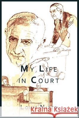 My Life in Court Louis Nizer 9781614273769 Martino Fine Books - książka