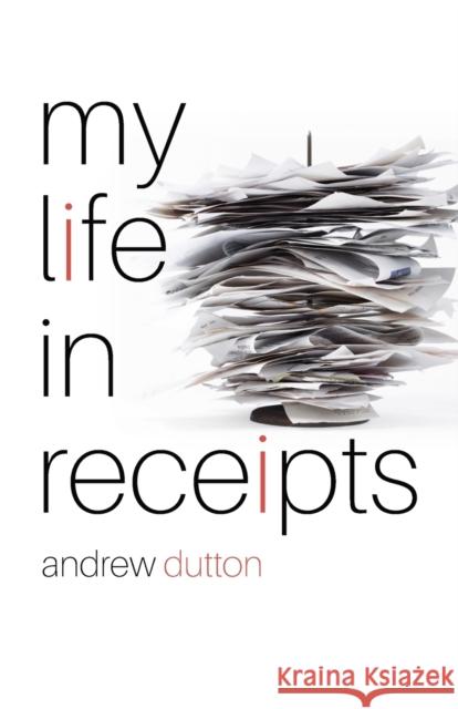 My Life in Receipts Andrew Dutton 9781788649834 Cinnamon Press - książka