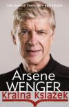 My Life in Red and White Arsene Wenger 9781474618267 Orion Publishing Co