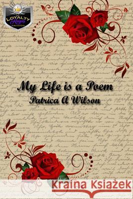 My Life is A Poem Unlimited, Outsourcing 9781539799924 Createspace Independent Publishing Platform - książka