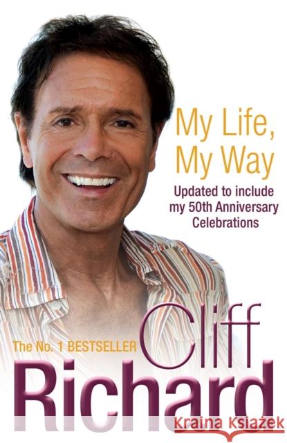 My Life, My Way: The Autobiography Cliff Richard 9780755315895 Headline Publishing Group - książka